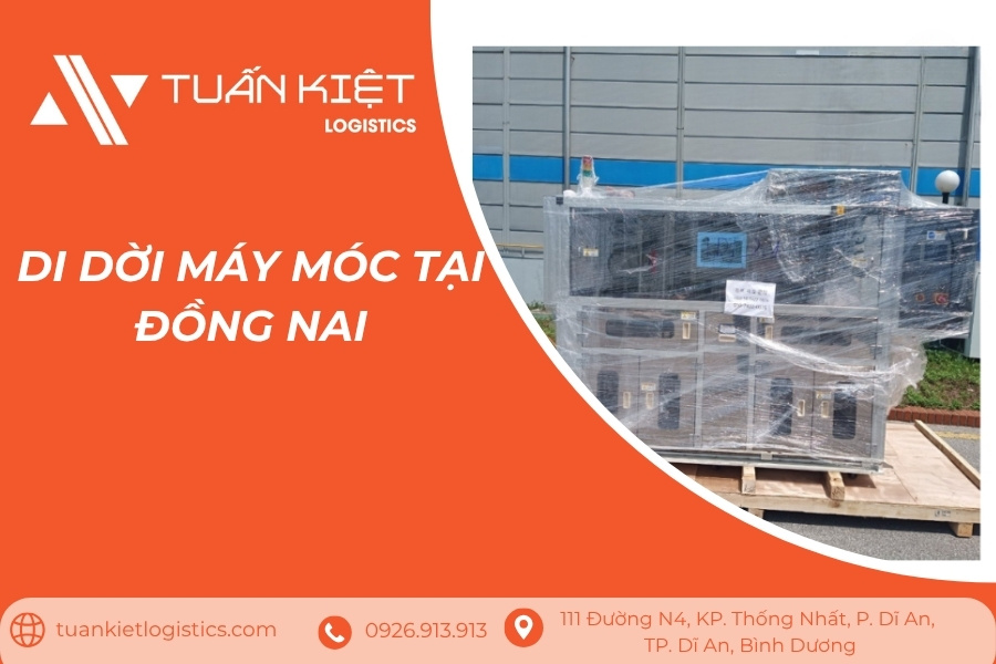 Di dời máy móc tại Đồng Nai